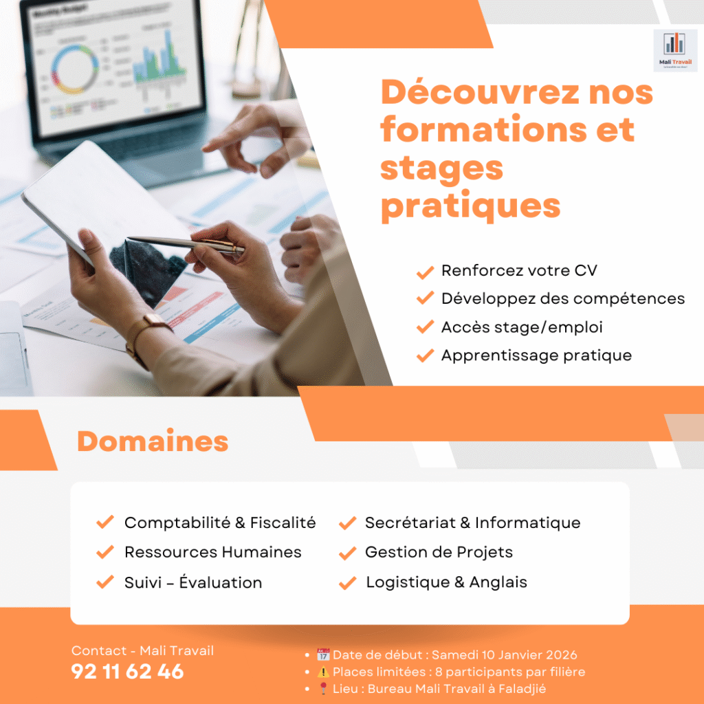 Découvrez nos formations et stages pratiques, et préparez votre avenir professionnel avec Mali Travail.