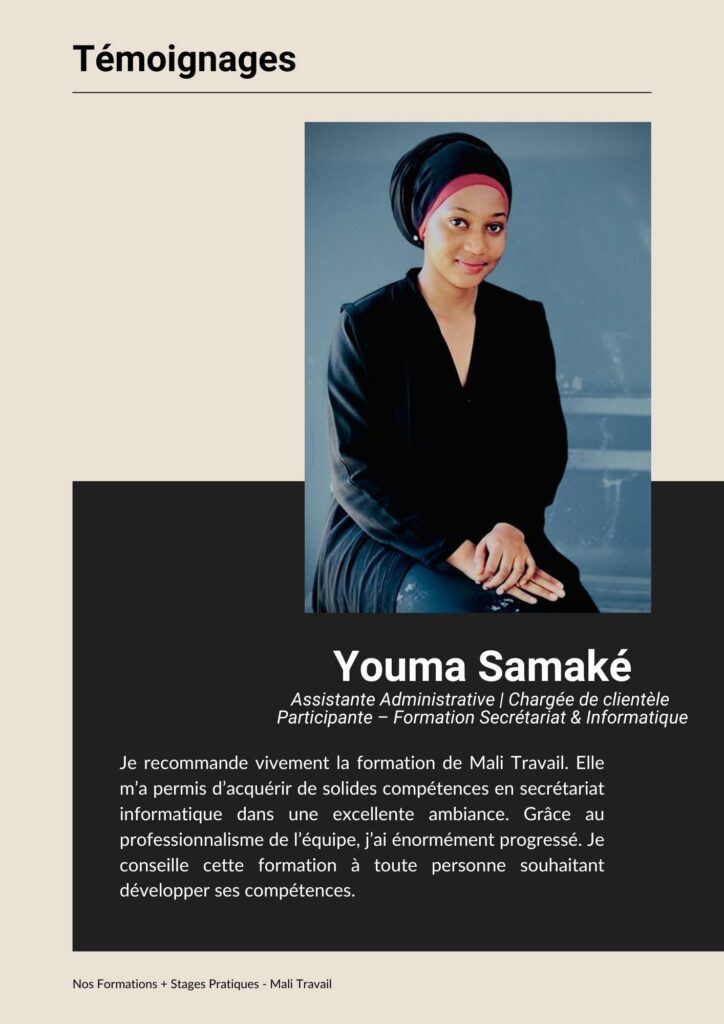 Youma Samaké Assistante Administrative | Chargée de clientèle Participante – Formation Secrétariat & Informatique - Témoignages - Découvrez nos Formations + Stages Pratiques - Mali Travail